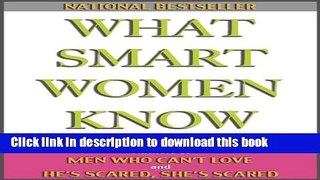 [Download] WHAT SMART WOMEN KNOW Hardcover Online
