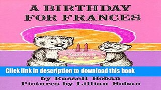 [Download] A Birthday for Frances Paperback Online