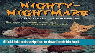[Download] Nighty-Nightmare (Bunnicula and Friends) Paperback Online