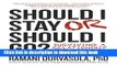 [Download] Should I Stay or Should I Go?: Surviving a Relationship with a Narcissist Hardcover