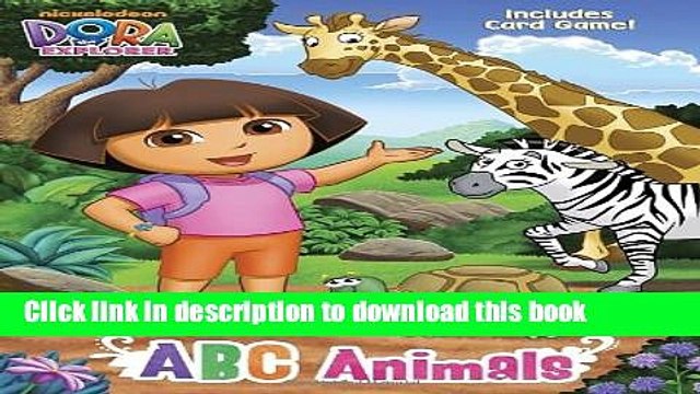 [Download] ABC Animals (Dora the Explorer) Kindle Free