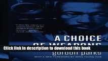 [PDF] A Choice of Weapons [Online Books]