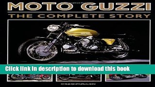 [PDF] Moto Guzzi: The Complete Story (Crowood Motoclassics) [Online Books]