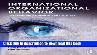 [Download] International Organizational Behavior: Transcending Borders and Cultures Hardcover Free