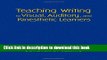 [Download] Teaching Writing to Visual, Auditory, and Kinesthetic Learners Hardcover Collection