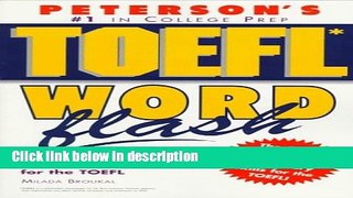 Ebook Peterson s Toefl Word Flash: The Quick Way to Build Vocabulary Power (Toefl Flash Series)