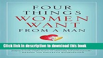 [Popular] Four Things Women Want from a Man Hardcover OnlineCollection