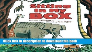 [Download] Sitting In My Box Kindle Free