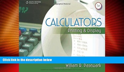 Full [PDF] Downlaod  Calculators: Printing and Display (Business Calculations)  READ Ebook Online