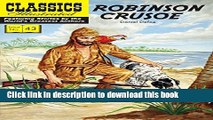 [Download] Robinson Crusoe (Classics Illustrated) Hardcover Free