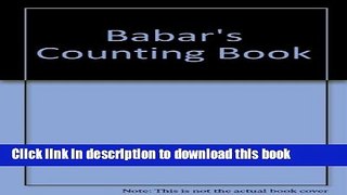 [PDF] Babar s Counting Book E-Book Free