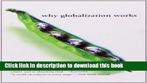 [Download] Why Globalization Works Hardcover Collection