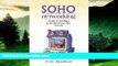 Full [PDF] Downlaod  SOHO Networking: A Guide to Installing a Small-Office/Home-Office Network