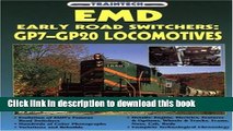 [PDF] EMD Early Road Switchers: GP7 - GP20 Locomotives (TrainTech) [Full Ebook]