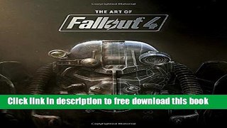 [Download] The Art of Fallout 4 Hardcover Free