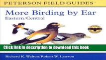 [Download] More Birding by Ear Eastern and Central North America: A Guide to Bird-song