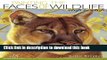 [Download] Painting the Faces of Wildlife Step by Step Hardcover Collection