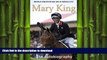 READ book  Mary King The Autobiography  FREE BOOOK ONLINE