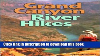 [Download] Grand Canyon River Hikes (Hiking   Biking) Hardcover Free