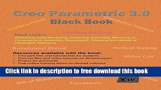 [Download] Creo Parametric 3.0 Black Book Kindle Online