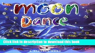 [Download] Moon Dance Paperback Collection