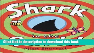 [Download] Shark in the Park! Kindle Online