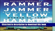 [Popular] Rammer Jammer Yellow Hammer: A Road Trip into the Heart of Fan Mania Hardcover