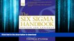 FAVORIT BOOK The Six Sigma Handbook: The Complete Guide for Greenbelts, Blackbelts, and Managers