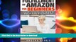 DOWNLOAD Fulfillment By Amazon For Beginners: Step By Step Instructions on How To Make An Income