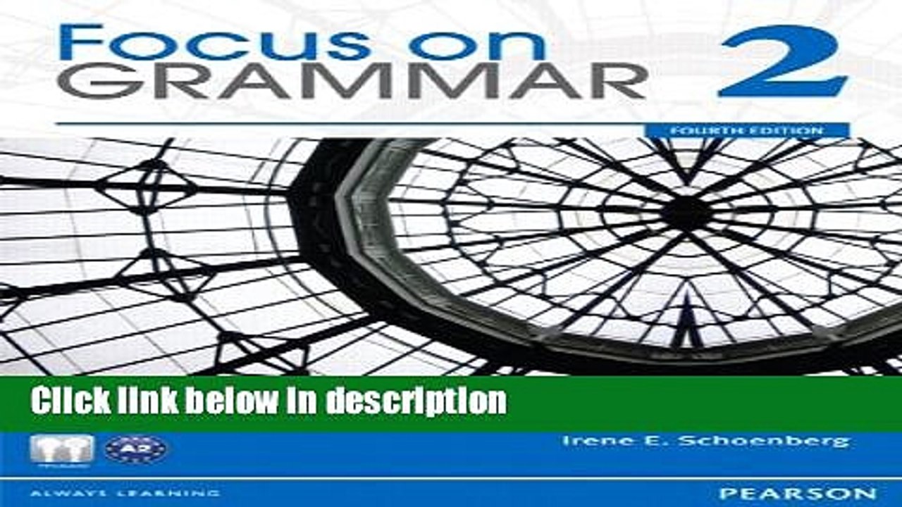 Download Focus On Grammar 2, 4th Edition (with Audio CD-ROM) [Online ...