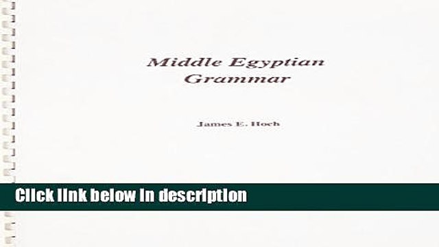 [PDF] Middle Egyptian Grammar (SSEA Publications) [Full Ebook]