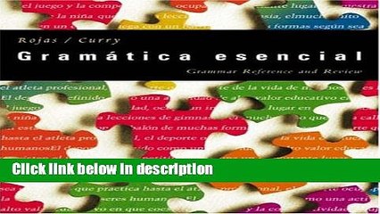 [PDF] Gramatica Esencial: Grammar Reference and Review, 2nd Edition Ebook Online