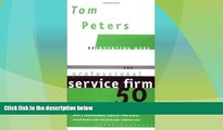 READ FREE FULL  The Professional Service Firm50 (Reinventing Work): Fifty Ways to Transform Your