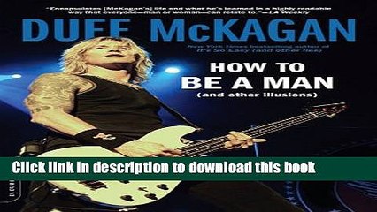 [Download] How to Be a Man: (and other illusions) Hardcover Collection
