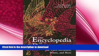 Free [PDF] Downlaod  The Extra Meridians, Points, And More (Encyclopedia of Dim Mak) READ ONLINE