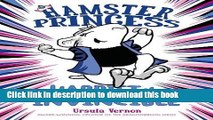 [Download] Hamster Princess: Harriet the Invincible Paperback Collection