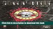 [Download] Guns N  Roses Complete: Play-It-Like-It-Is Guitar, Volume 1 Paperback Collection