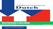 Ebook A Reference Grammar of Dutch: With Exercises and Key (Reference Grammars) Free Online