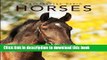 [Download] Horses: Amazing Pictures   Fun Facts on Animals in Nature Paperback Online