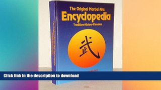 READ book  The Original Martial Arts Encyclopedia: Tradition, History, Pioneers  FREE BOOOK ONLINE