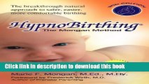 [Popular] Hypnobirthing: The breakthrough natural approach to safer, easier, more comfortable