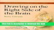 [Download] Drawing On The Right Side Of The Brain - Course In Enhancing Creativity And Artistic