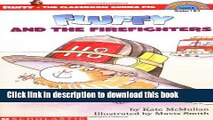 [Download] Scholastic Reader: Fluffy and the Fire Fighters: Level 3 Hardcover Collection