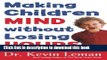 [Popular] Making Children Mind Without Losing Yours Paperback OnlineCollection