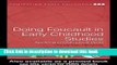 [PDF] Doing Foucault in Early Childhood Studies: Applying Post-Structural Ideas (Contesting Early