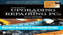 [Download] Upgrading and Repairing PCs (22nd Edition) Hardcover Collection