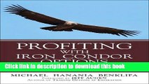 [Download] Profiting with Iron Condor Options: Strategies from the Frontline for Trading in Up or