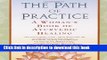 [Download] The Path of Practice: A Woman s Book of Ayurvedic Healing Kindle Collection