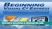 [Download] Beginning Visual C# Express: A Computer Programming Tutorial Hardcover Collection