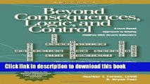 [Popular] Books Beyond Consequences, Logic, and Control: A Love-Based Approach to Helping